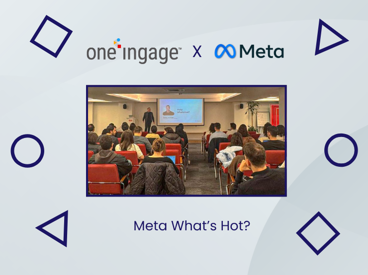 Card - OneIngage Hosts Meta What’s Hot Session to Explore the Platform’s Latest Innovations